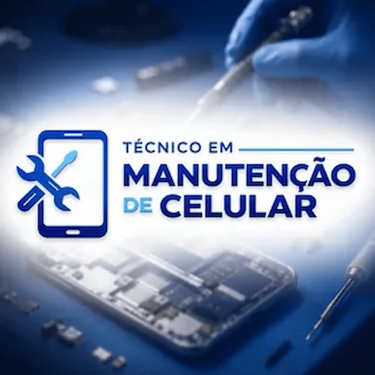 Técnico em Manutenção de Celular funciona mesmo